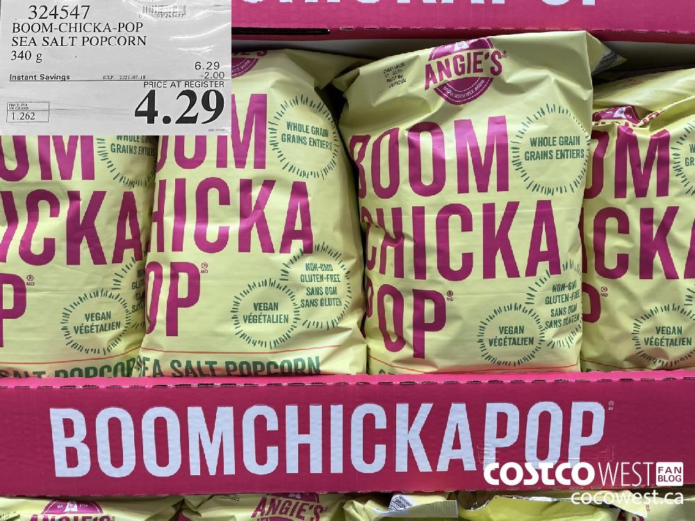 324547 BOOM-CHICKA-POP SEA SALT POPCORN 340 g ($2.00 INSTANT SAVINGS EXPIRES ON 2021-07-18) $4.29