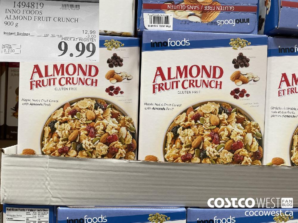 1494819 INNO FOODS ALMOND FRUIT CRUNCH 900 g ($3.00 INSTANT SAVINGS EXPIRES ON 2021-08-01) $9.99