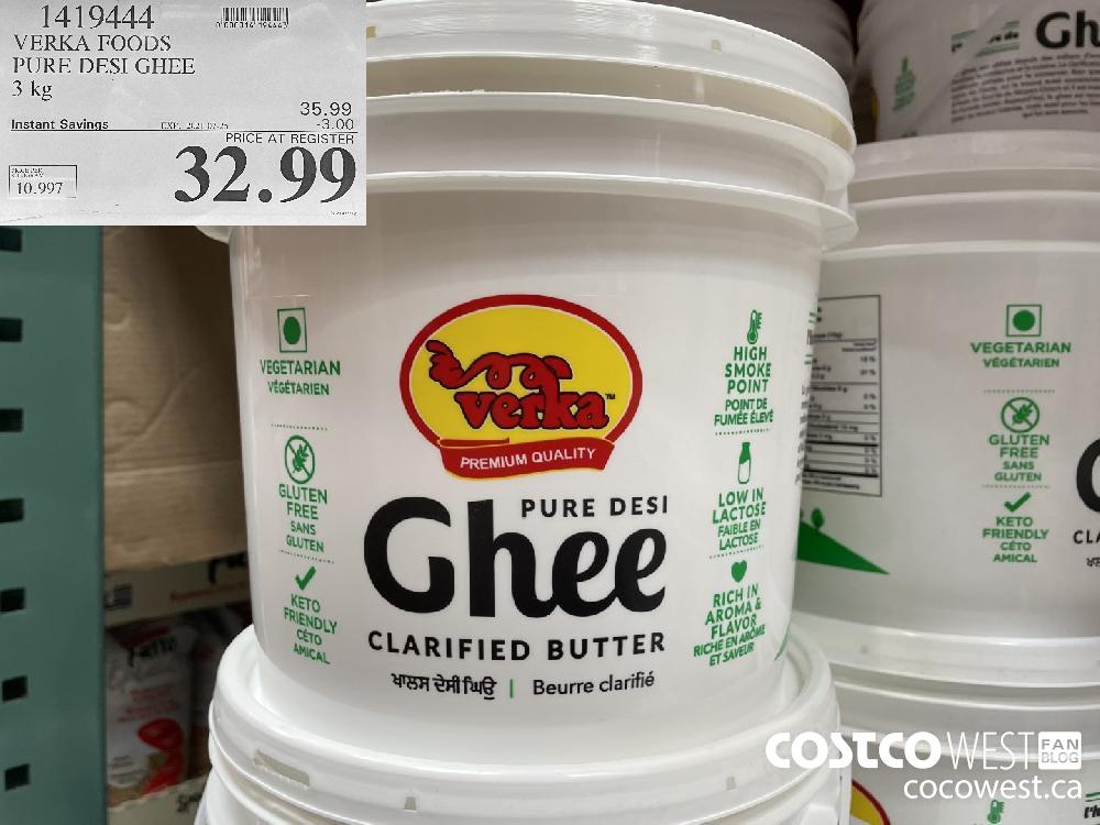 1419444 VERKA FOODS PURE DESI GHEE 3 kg ($3.00 INSTANT SAVINGS EXPIRES ON 2021-07-25) $32.99