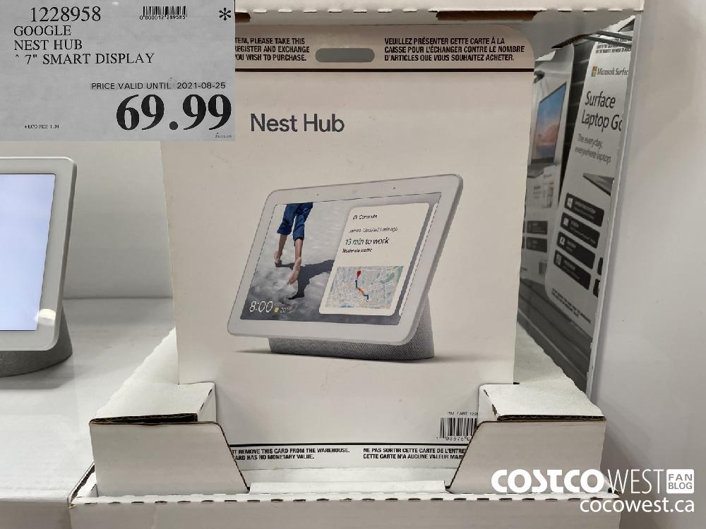 1228958 GOOGLE NEST HUB 7" SMART DISPLAY (EXPIRES ON 2021-08-25) $69.99