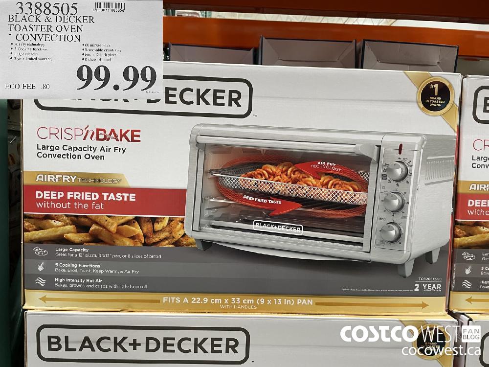3388505 BLACK & DECKER TOASTER OVEN CONVECTION $99.99