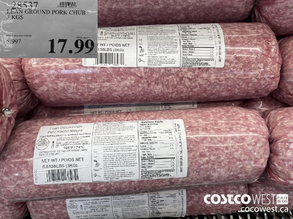 28537 LEAN GROUND PORK CHUB 3 KGS $5.99